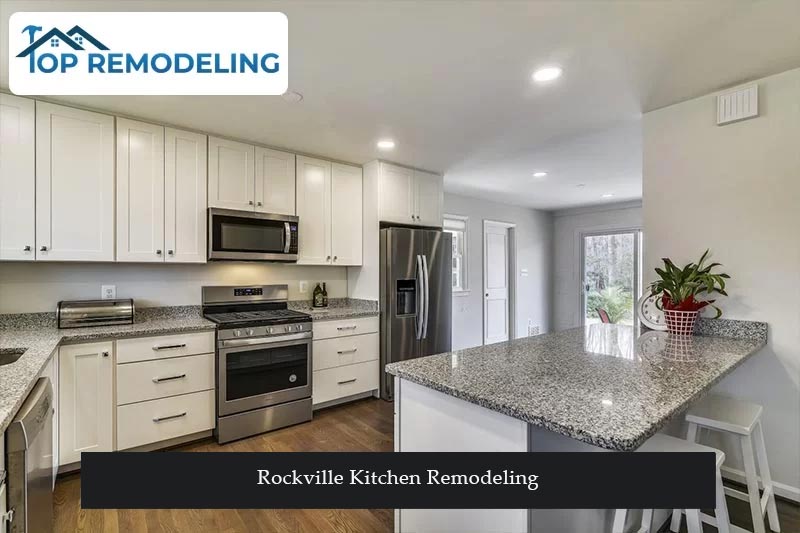 Rockville Kitchen Remodeling - Top Remodeling